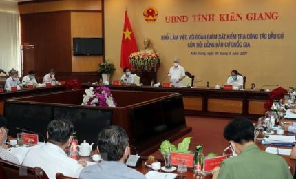 Chequean preparativos para las elecciones legislativas en Kien Giang y Phu Yen